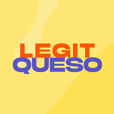 Legit Queso