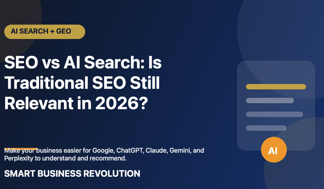 SEO vs AI Search: Is Traditional SEO Still Relevant in 2026?